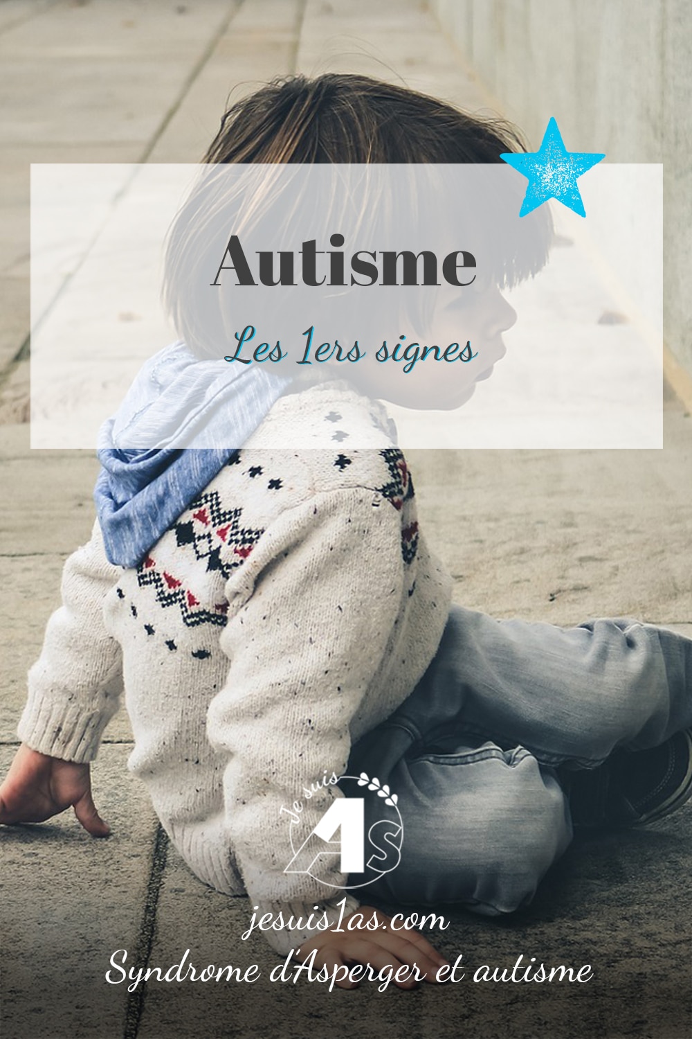 Autisme, les premiers signes