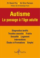 Autisme, le passage à l'âge adulte