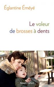 Le voleur de brosses à dents